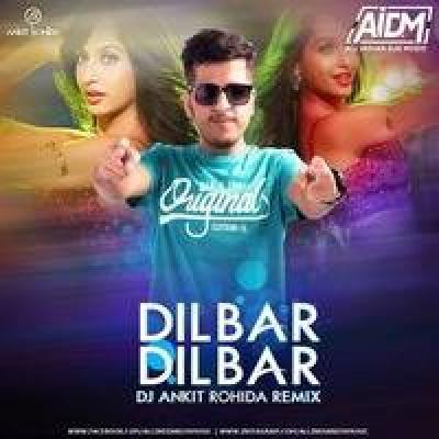 Dilbar Dilbar New Dj Song Dj Ankit Rohida